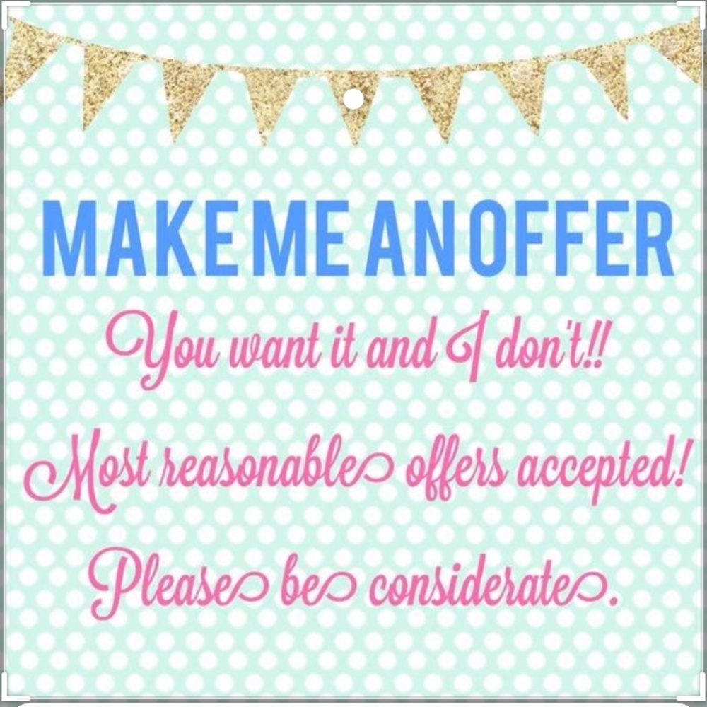MAKE ME AN OFFER🙂🙂